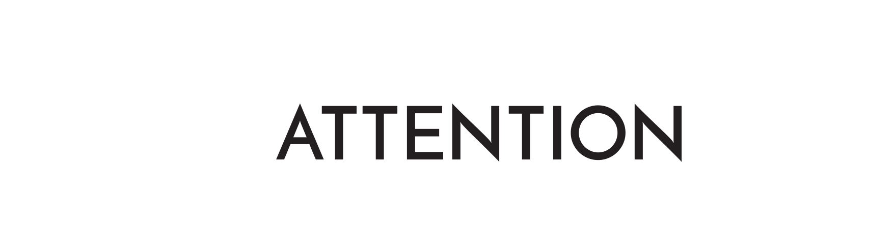 Attention